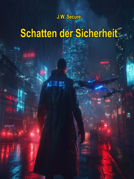 Title details for Schatten der Sicherheit by J.W. Secure - Available